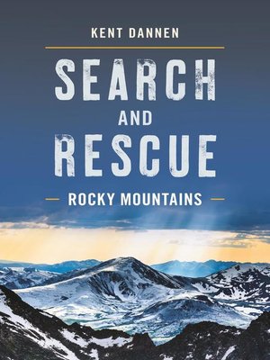 cover image of Search and Rescue Rocky Mountains